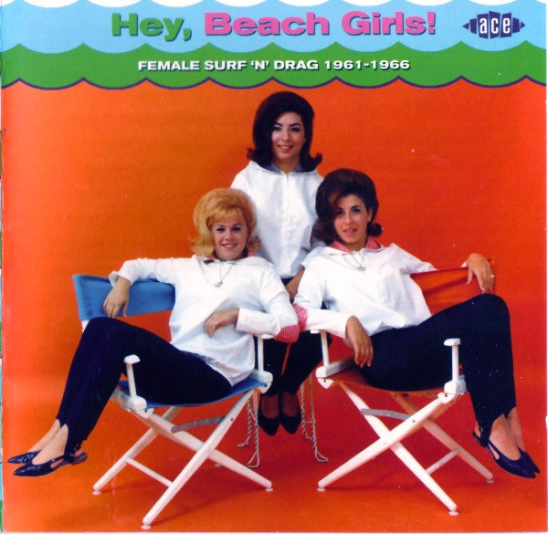 VARIOUS - HEY BEACH GIRLS! FEMALE SURF N' DRAG - CD