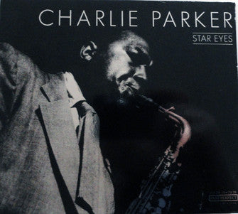 PARKER, CHARLIE - STAR EYES - CD