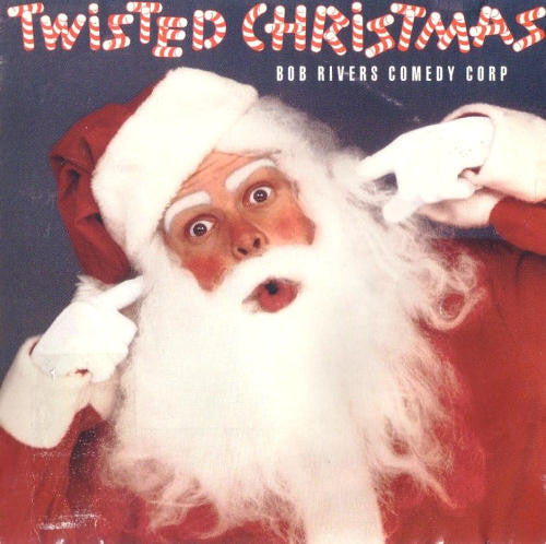 RIVERS, BOB - TWISTED CHRISTMAS - CD