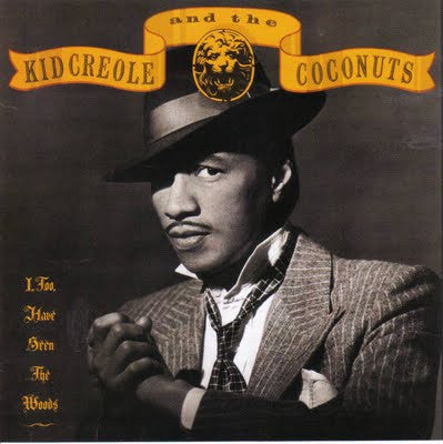 KID CREOLE & THE COCONUTS - I, TOO, HAVE SEEN THE WOODS (EU PRESS) - LP