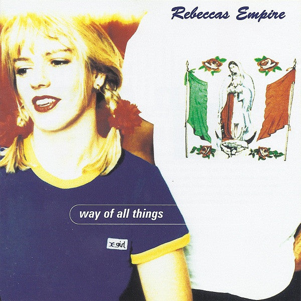 REBECCAS EMPIRE - WAY OF ALL THINGS - CD