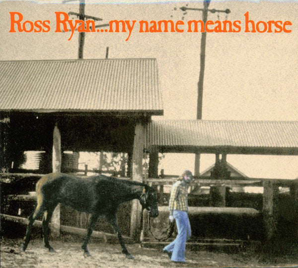 RYAN, ROSS - MY NAME MEANS HORSE - CD