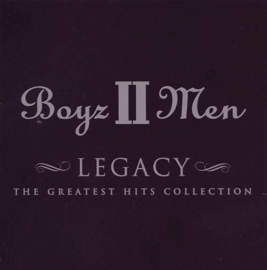 BOYZ II MEN - LEGACY: GREATEST HITS COLLECTION - CD