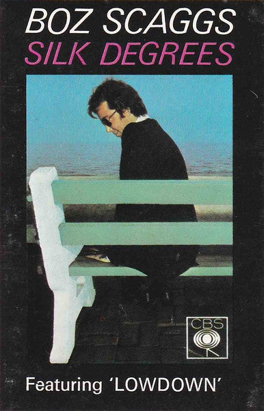 SCAGGS, BOZ - SILK DEGREES (CASSETTE) - CS