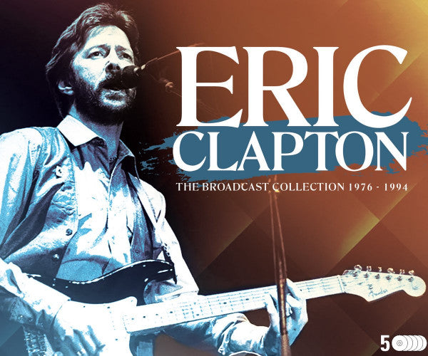 CLAPTON, ERIC - BROADCAST COLLECTION 1976-1994: 5CD - CD