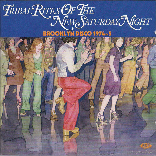 VARIOUS - TRIBAL RITES OF THE NEW SATURDAY NIGHT - CD