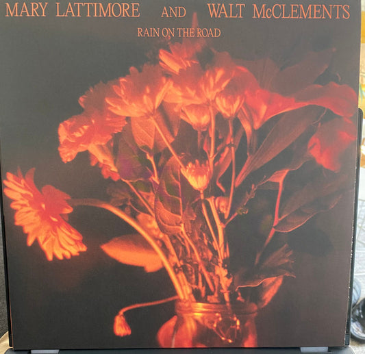 LATTIMORE, MARY /  WALT MCCLEMENTS - RAIN ON THE ROAD - LP