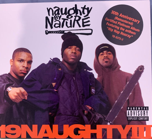 NAUGHTY BY NATURE - 19 NAUGHTY III : 30TH ANNIVERSARY - CD