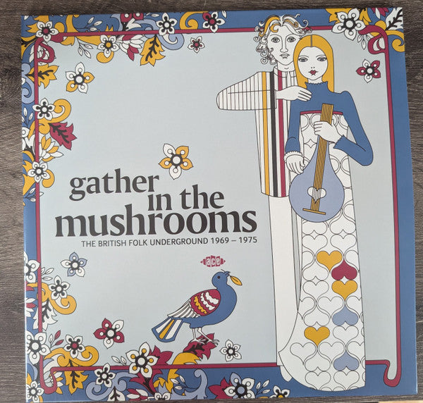 VARIOUS - GATHER IN THE MUSHROOMS : 1969 - 1975 - LP