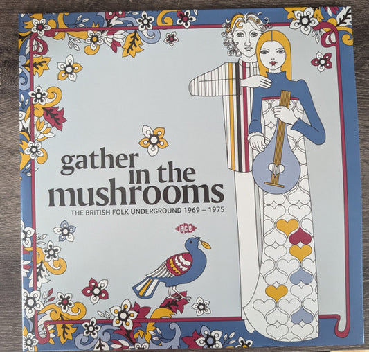 VARIOUS - GATHER IN THE MUSHROOMS : 1969 - 1975 - LP