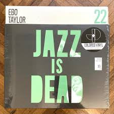YOUNGE, ADRIAN / ALI SHAHEED MUHAMMAD - EBO TAYLOR : JAZZ IS DEAD 22 (GREEN) - LP