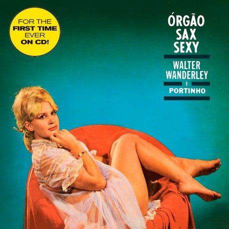WANDERLEY, WALTER - ORGAO SAX E SEXY & O SUCCESSO E SAMBA - CD