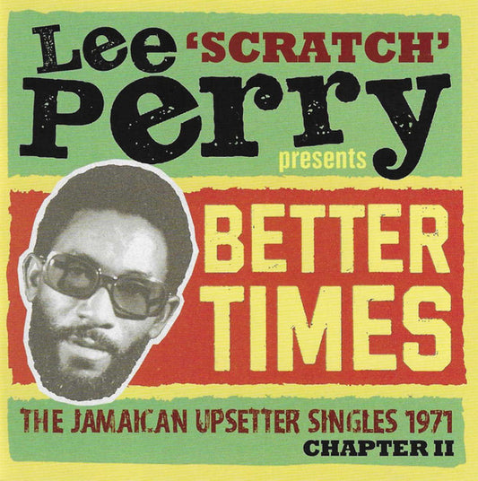 PERRY, LEE "SCRATCH" / VARIOUS - PRESENTS...BETTER DAYS: 2CD - CD