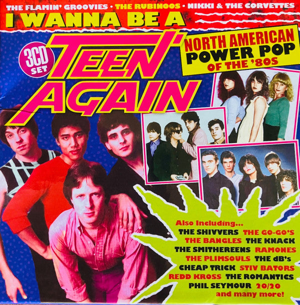 VARIOUS - I WANNA BE A TEEN AGAIN: 3CD SET - CD