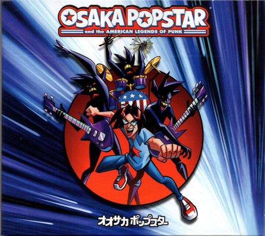 OSAKA POPSTAR - AMERICAN LEGENDS OF PUNK : EXPANDED - CD