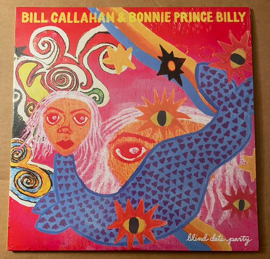 CALLAHAN, BILL & BONNIE PRINCE BILLY - BLIND DATE PARTY (2LP) - LP