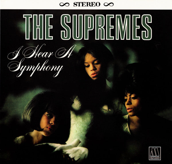 SUPREMES - I HEAR A SYMPHONY : GREEN VINYL (2024) - LP