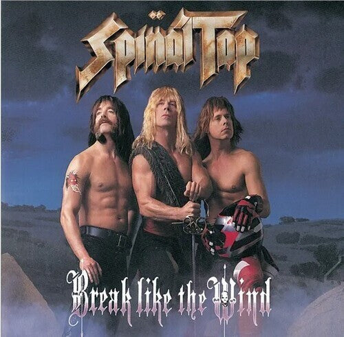 SPINAL TAP - BREAK LIKE THE WIND : 2025 REMASTER - CD