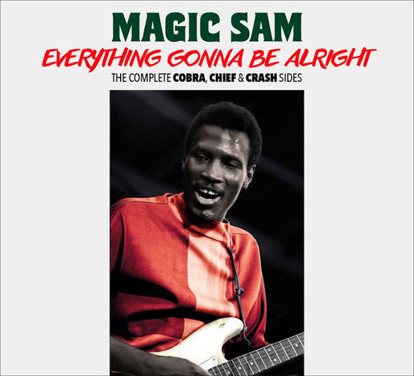 MAGIC SAM - EVERYTHING GONNA BE ALRIGHT - CD