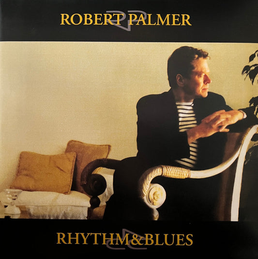 PALMER, ROBERT - RHYTHM & BLUES : 2025 REISSUE (2LP) - LP