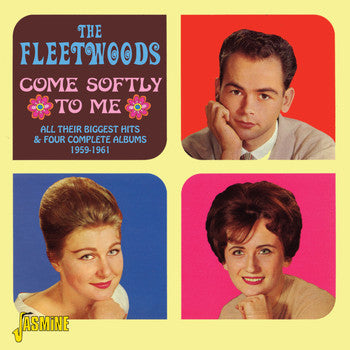 FLEETWOODS - COME SOFTLY TO ME: ALL THEIR BIGGEST HIT - CD