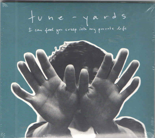 TUNE-YARDS - I CAN FEEL YOU CREEP INTO MY PRIVATE ... - CD