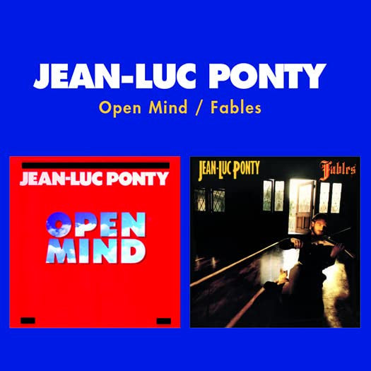 PONTY, JEAN-LUC - OPEN MIND / FABLES - CD