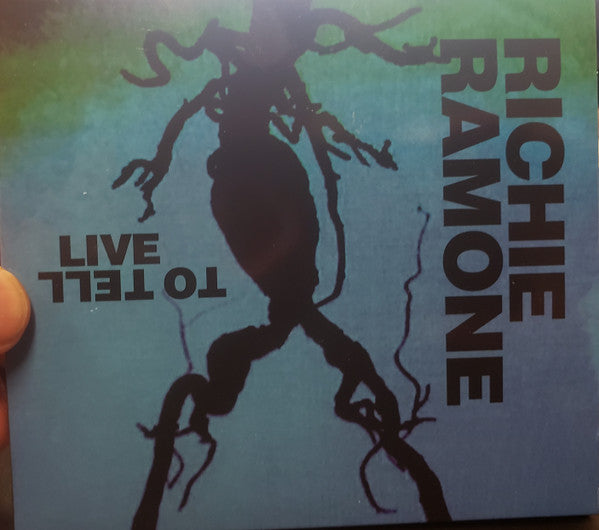 RAMONE, RICHIE - LIVE TO TELL - CD