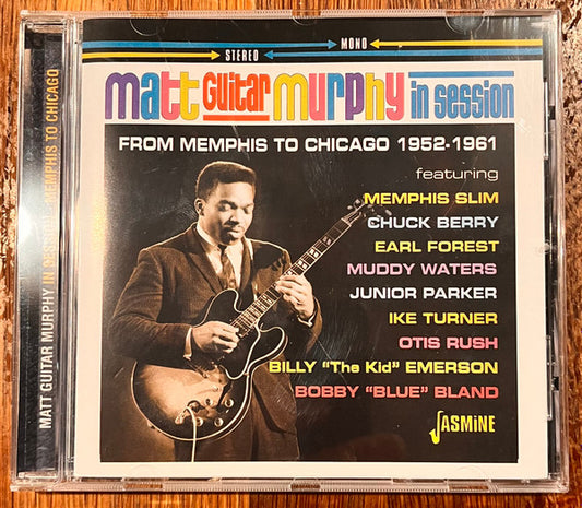 MURPHY, MATT GUITAR - IN SESSION 1952-1961 MEMPHIS TO CHICAGO - CD