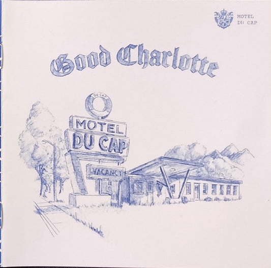 GOOD CHARLOTTE - MOTEL DU CAP - CD