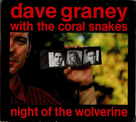 GRANEY, DAVE WITH CORAL SNAKES - NIGHT OF THE WOLVERINE - CD