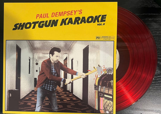 DEMPSEY, PAUL - SHOTGUN KARAOKE : VOLUME TWO (RED VINYL) - LP