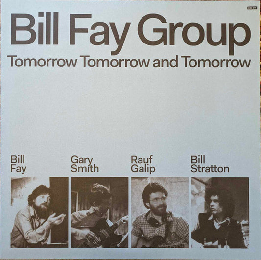 FAY, BILL - TOMORROW TOMORROW & TOMORROW - LP
