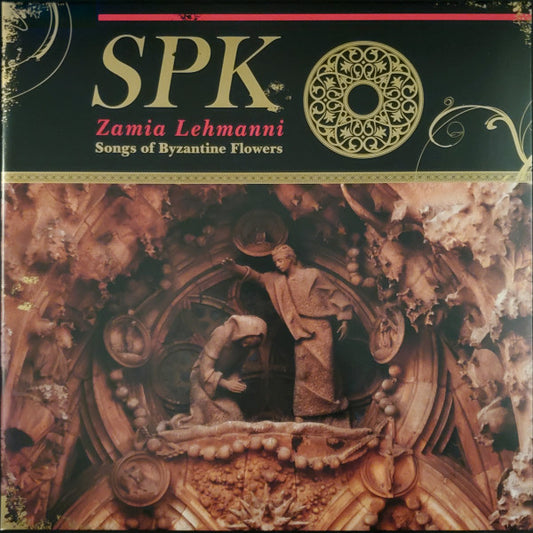 SPK - ZAMIA LEHMANNI : SONGS OF BYZANTINE FLOW - LP