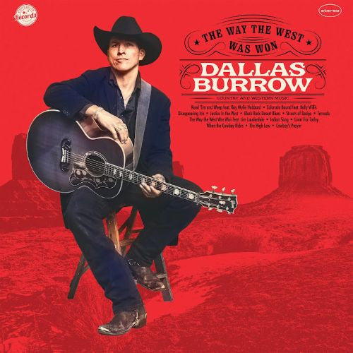 BURROW, DALLAS - WAY THE WEST WAS WON - CD