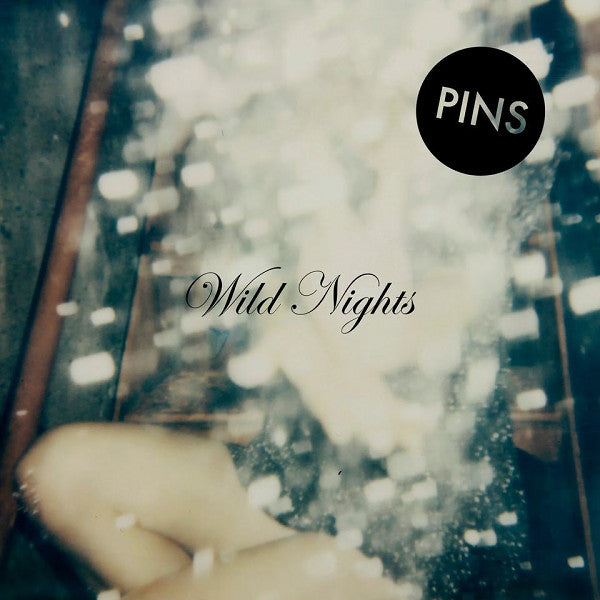 PINS - WILD NIGHTS - CD