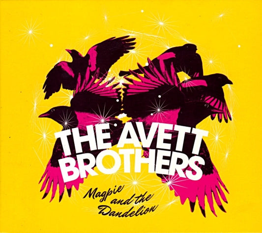 AVETT BROTHERS - MAGPIE & THE DANDELION - CD