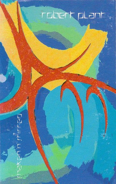 PLANT, ROBERT - SHAKEN 'N' STIRRED (CASSETTE) - CS