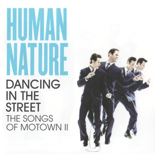 HUMAN NATURE - DANCING IN THE STREETS - THE SONGS OF MO - CD