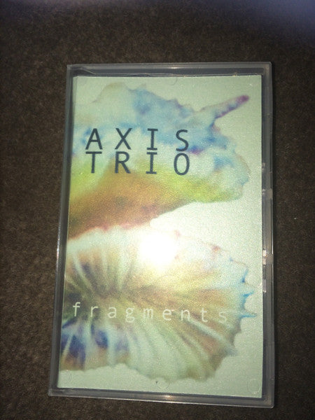 AXIS TRIO - FRAGMENTS (CASSETTE) - CS