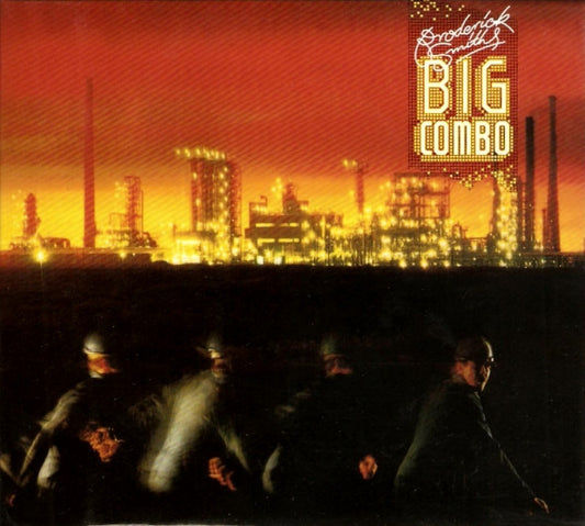 SMITH, BRODERICK - BRODERICK SMITH'S BIG COMBO + 1 BONUS - CD