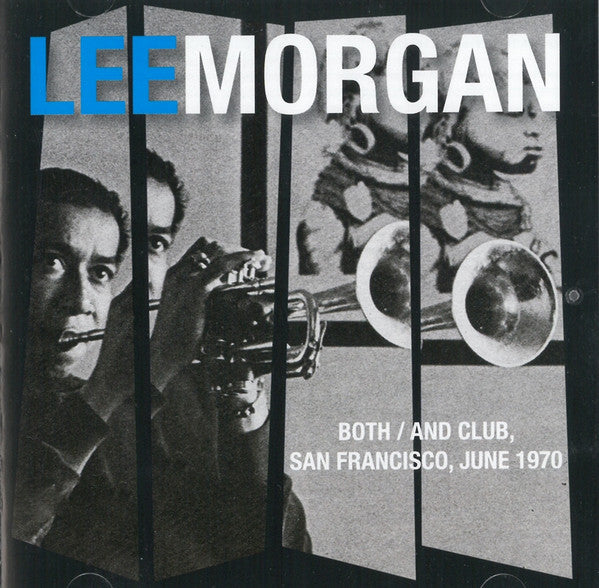 MORGAN, LEE - BOTH/AND CLUB, SAN FRANCISCO 1970 (2CD) - CD
