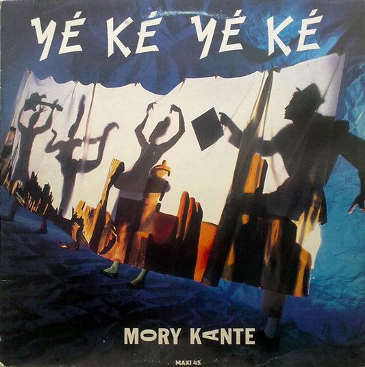 KANTE, MORY - YE KE YE KE (AUST.12") - 12