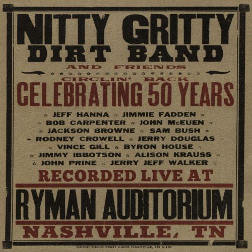 NITTY GRITTY DIRT BAND - CIRCLIN' BACK: CELEBRATING 50 YRS CD+DVD - CD