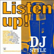 VARIOUS - LISTEN UP! DJ STYLE - LP