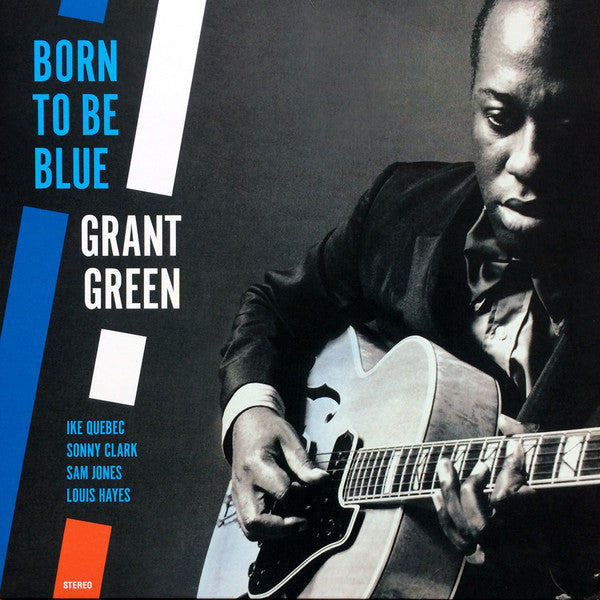 GREEN, GRANT - BORN TO BE BLUE : 180 GRAM VINYL - LP
