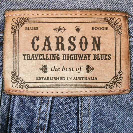 CARSON - TRAVELLING HIGHWAY BLUES - CD