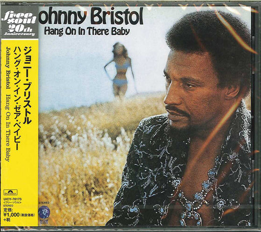 BRISTOL, JOHNNY - HANG ON IN THERE BABY - CD