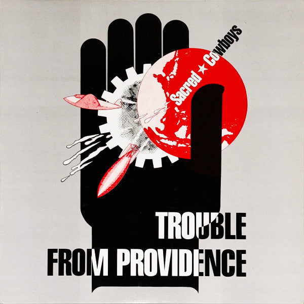 SACRED COWBOYS - TROUBLE FROM PROVIDENCE - LP