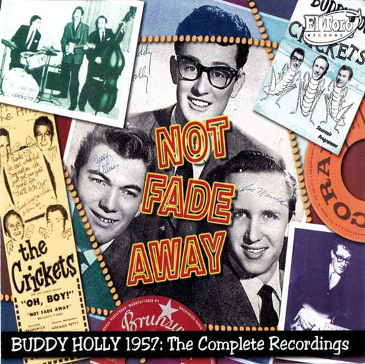HOLLY, BUDDY - NOT FADE AWAY - 1957 COMPLETE : 3CD - CD